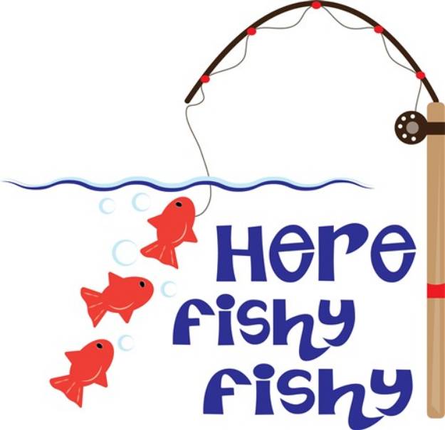 Picture of Here Fishy Fishy SVG File