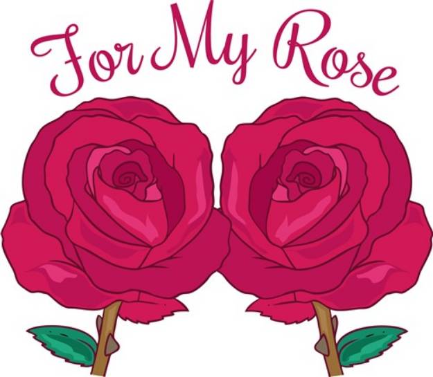 Picture of For My Rose SVG File