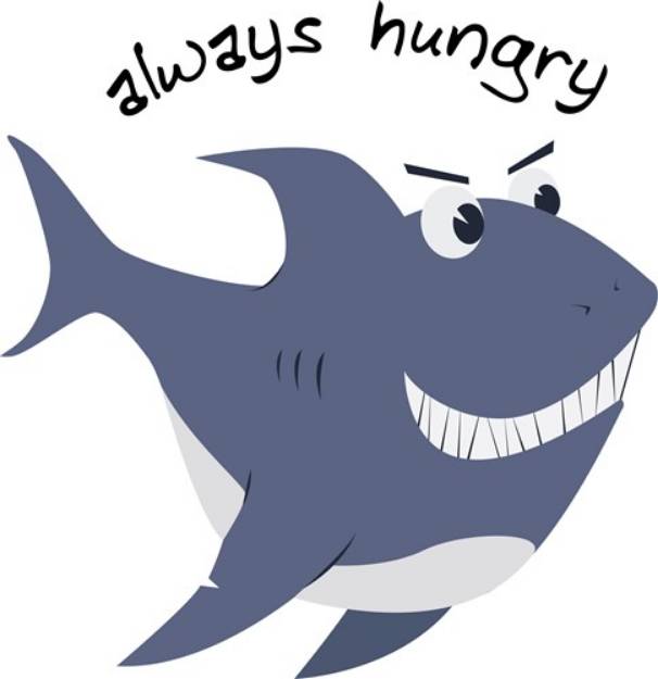 Picture of Always Hungry SVG File