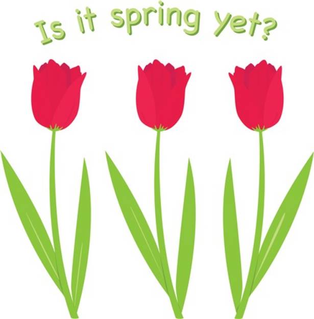 Picture of Is It Spring SVG File