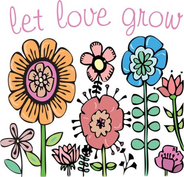 Picture of Let Love Grow SVG File