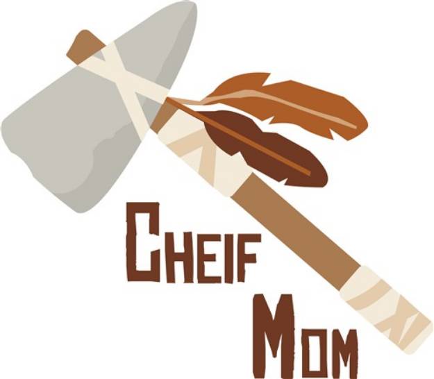 Picture of Chief Mom SVG File