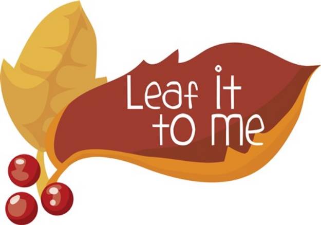 Picture of Leaf It To Me SVG File