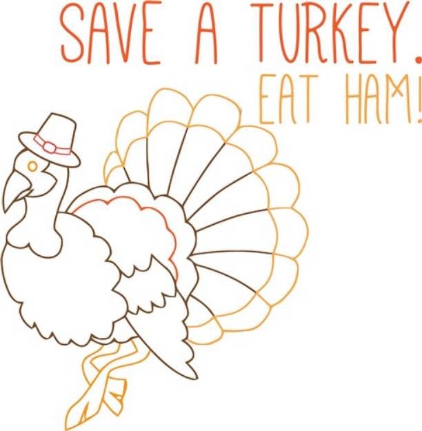 Picture of Save A Turkey SVG File