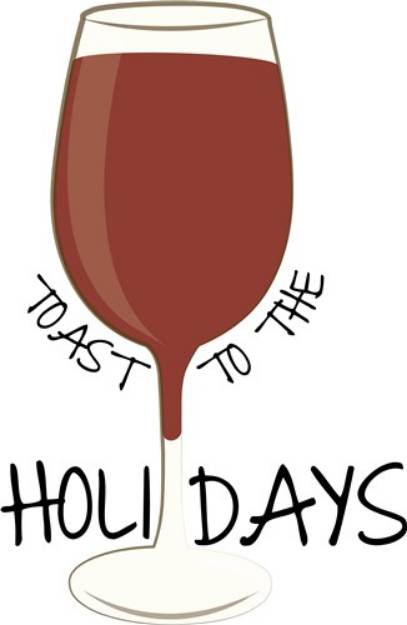 Picture of Holiday Toast SVG File