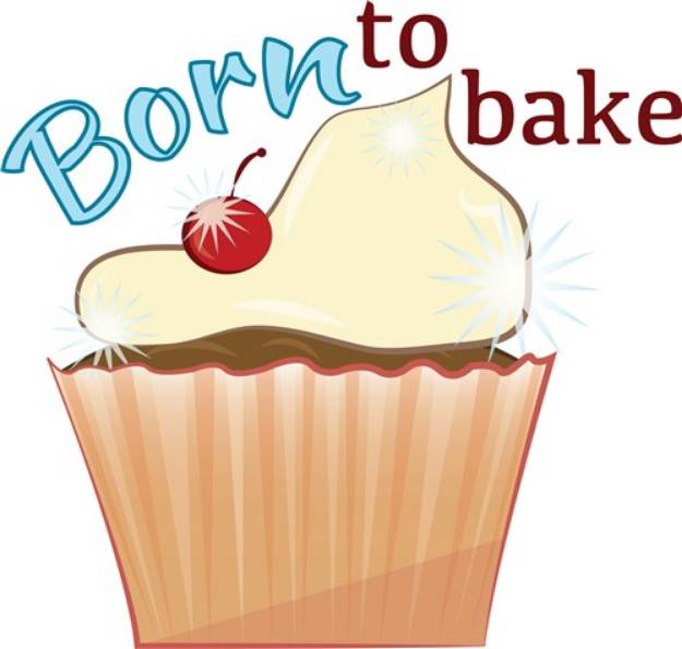 Picture of Born To Bake SVG File