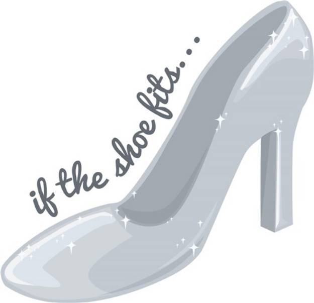 Picture of If Shoe Fits SVG File