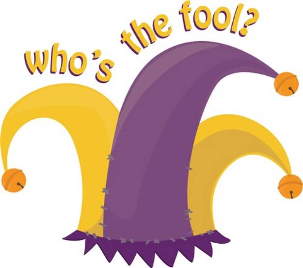 Picture of Whos The Fool SVG File
