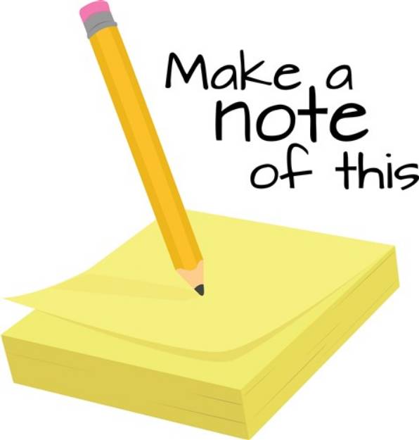 Picture of Make A Note SVG File