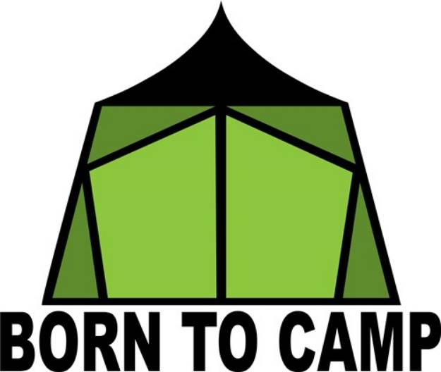 Picture of Born To Camp SVG File