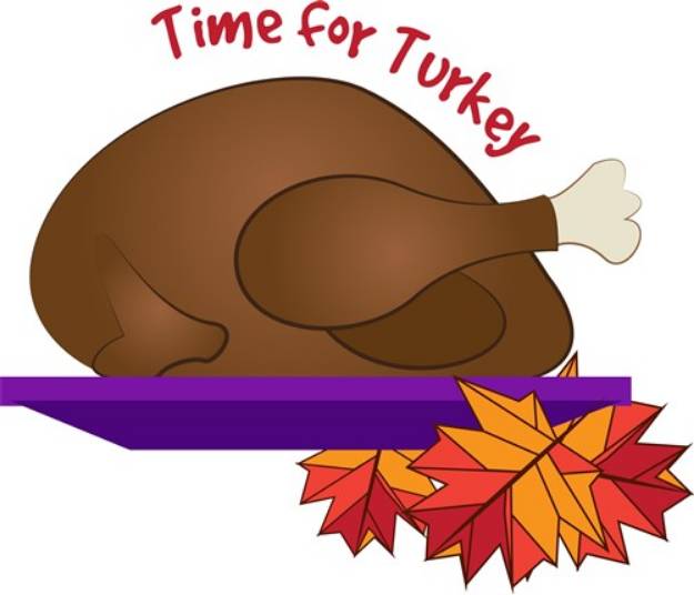 Picture of Time For Turkey SVG File