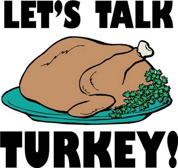 Picture of Talk Turkey SVG File