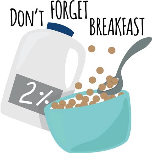 Picture of Dont Forget Breakfast SVG File