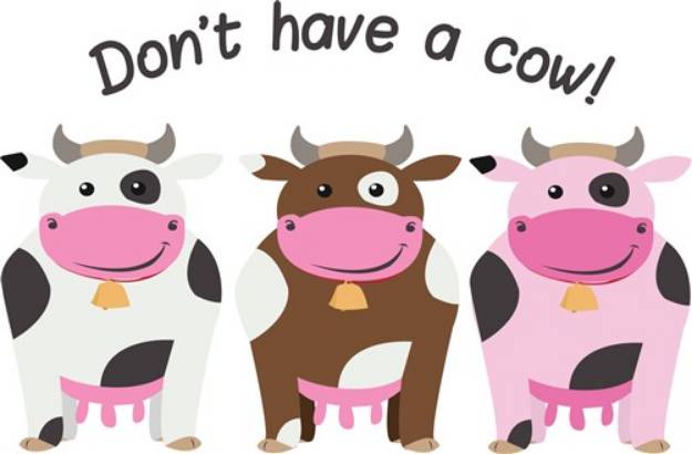 Picture of Have A Cow SVG File