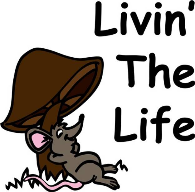 Picture of Livin The Life SVG File