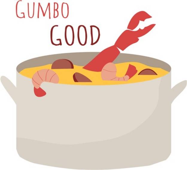 Picture of Gumbo Good SVG File