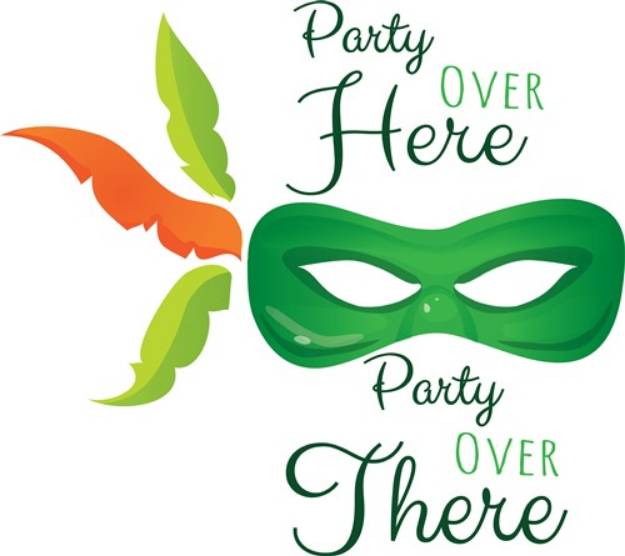 Picture of Party Over Here SVG File