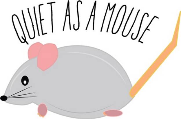 Picture of Quiet As Mouse SVG File