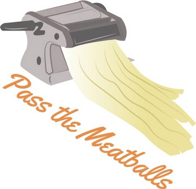 Picture of Pass The Meatballs SVG File
