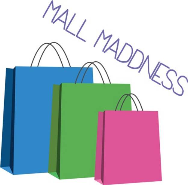 Picture of Mall Maddness SVG File