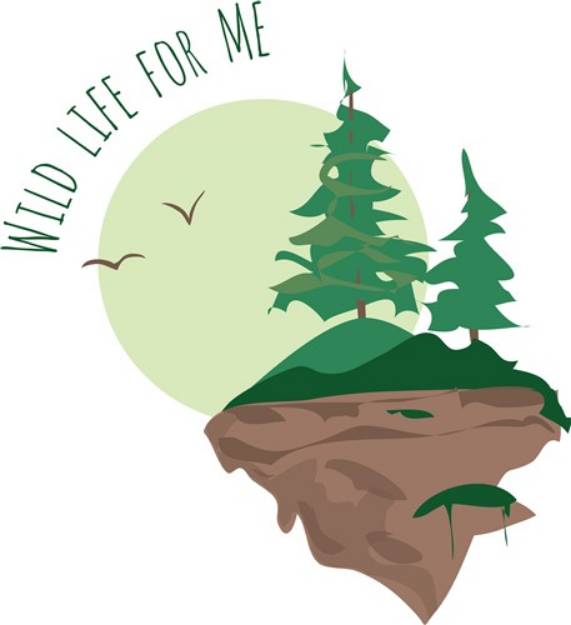 Picture of Wild Life for Me SVG File