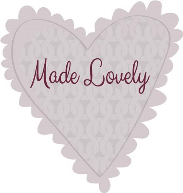 Picture of Made Lovely SVG File