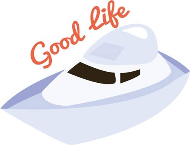 Picture of Good Life SVG File