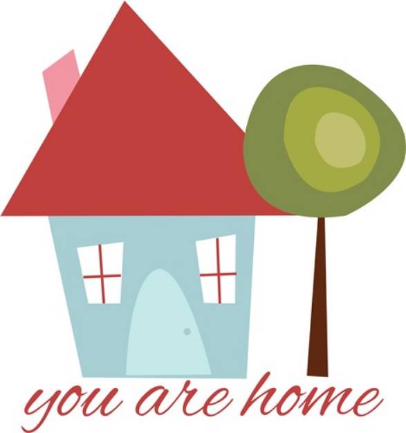 Picture of You Are Home SVG File