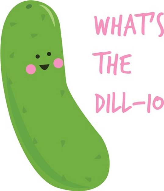 Picture of Whats The Dill-io SVG File