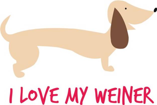 Picture of Love My Weiner SVG File