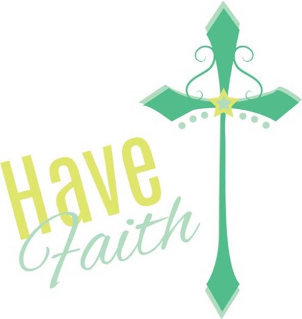 Picture of Have Faith SVG File