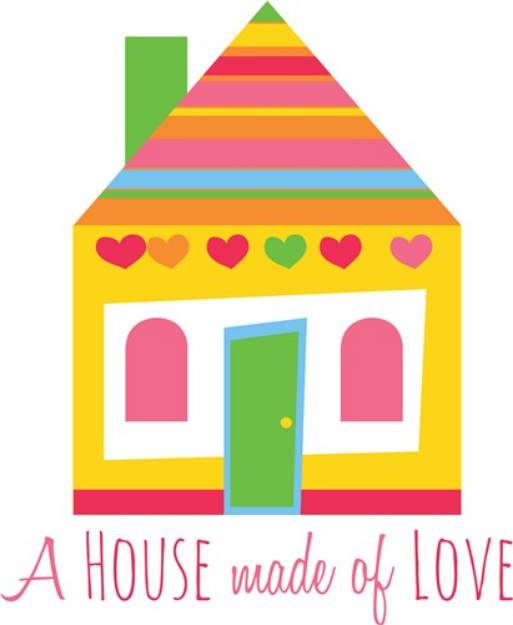 Picture of House Made Of Love SVG File