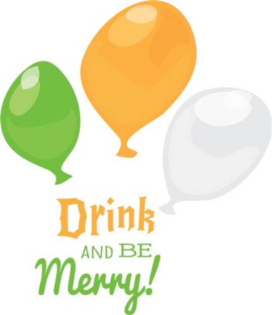 Picture of Drink And Be Merry SVG File