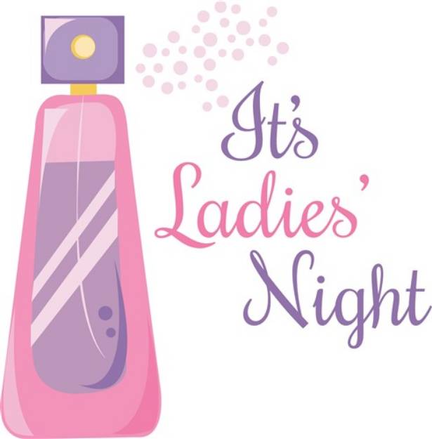 Picture of Its Ladies Night SVG File