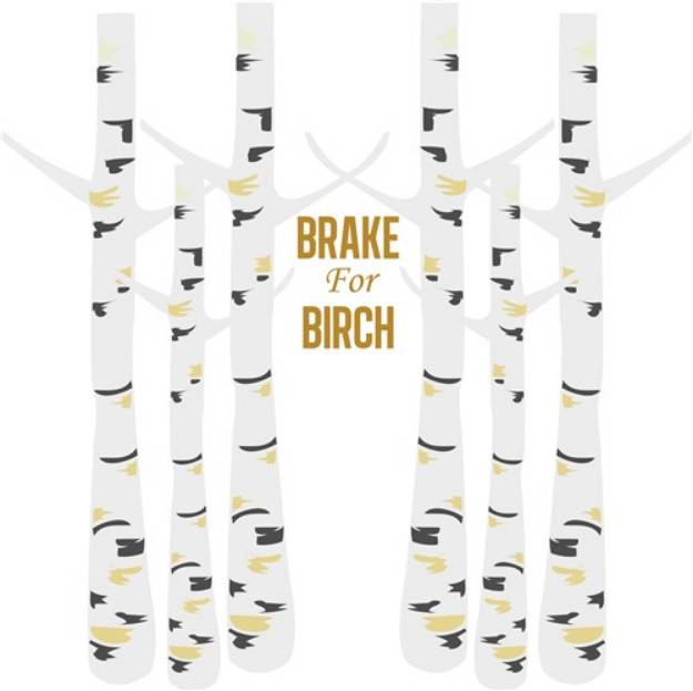 Picture of Brake For Birch SVG File