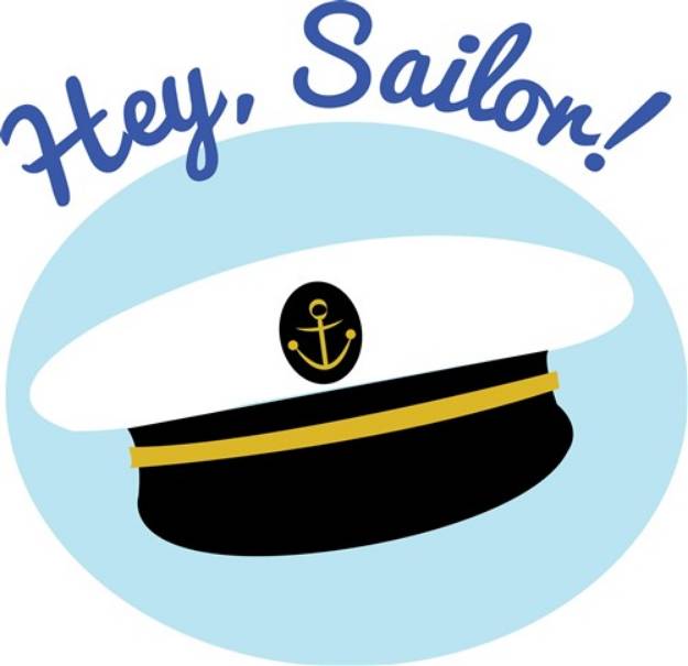 Picture of Hey Sailor SVG File