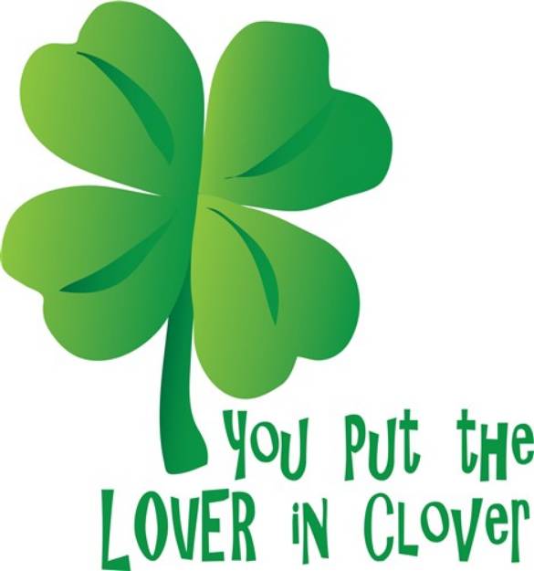 Picture of Lover In Clover SVG File