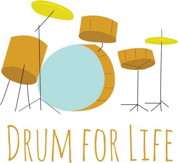 Picture of Drum For Life SVG File