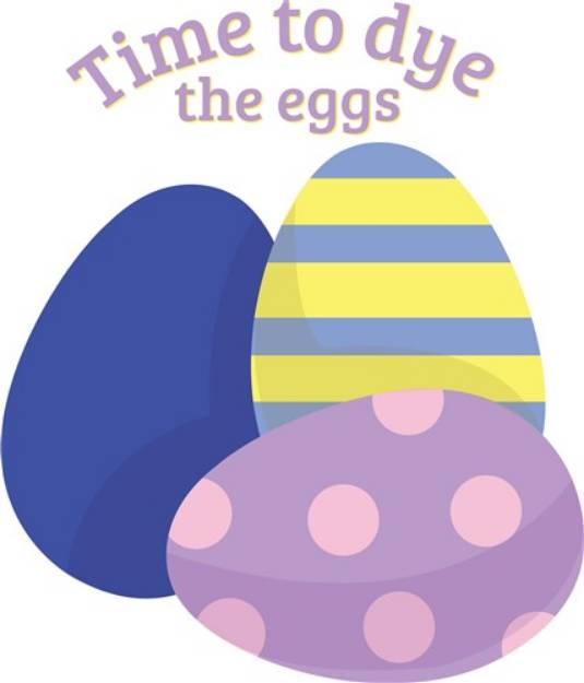 Picture of Dye The Eggs SVG File