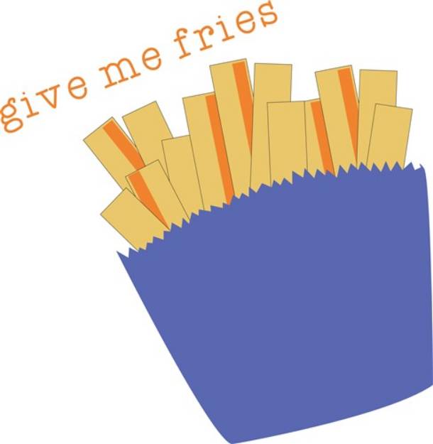 Picture of Give Me Fries SVG File