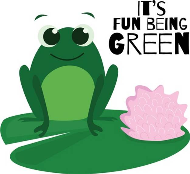 Picture of Fun Being Green SVG File