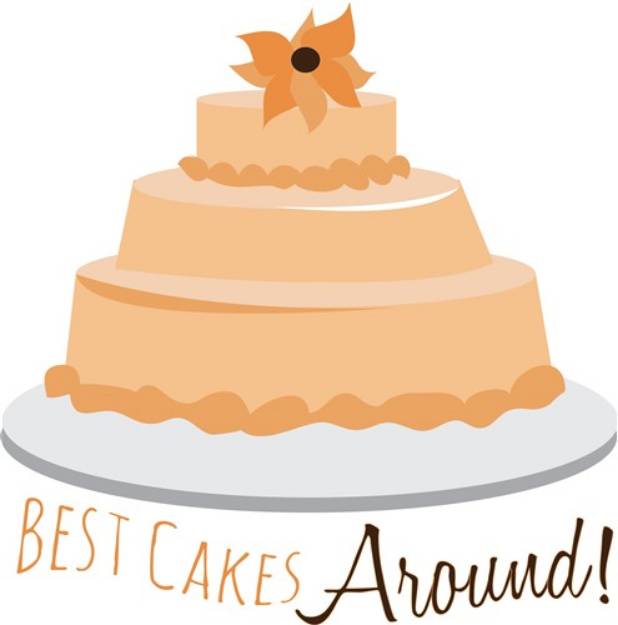 Picture of Best Cakes Around SVG File