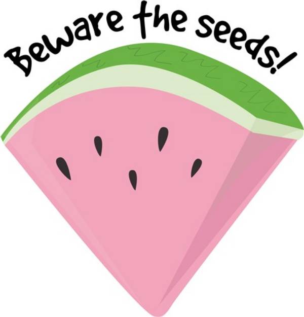 Picture of Beware the Seeds SVG File