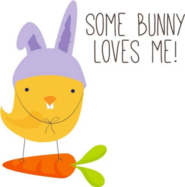 Picture of Some Bunny Loves Me! SVG File