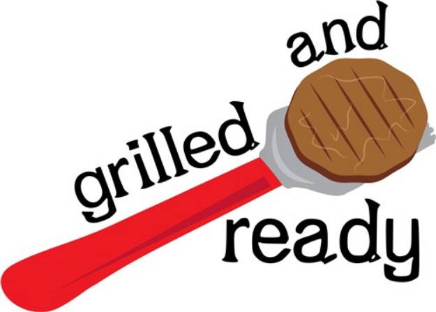 Picture of Grilled and Ready SVG File