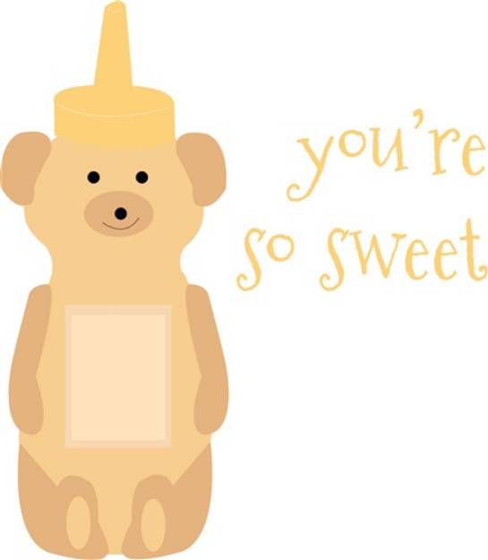 Picture of Youre So Sweet SVG File