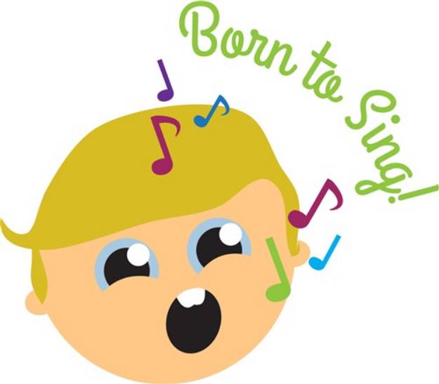 Picture of Born to Sing SVG File