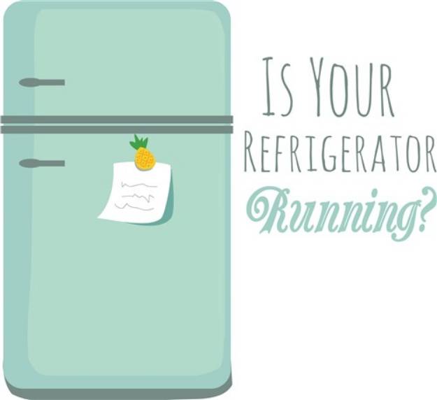 Picture of Refrigerator Running? SVG File