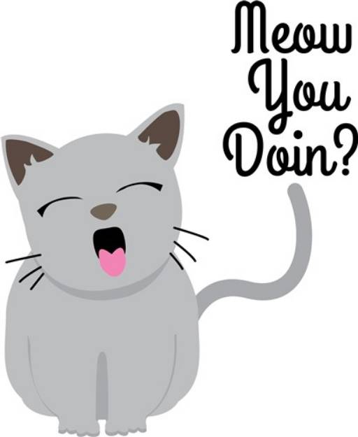 Picture of Meow Your Doin? SVG File
