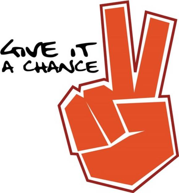 Picture of Give It A Chance SVG File